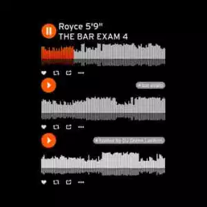 The Bar Exam 4 BY Royce Da 5 9